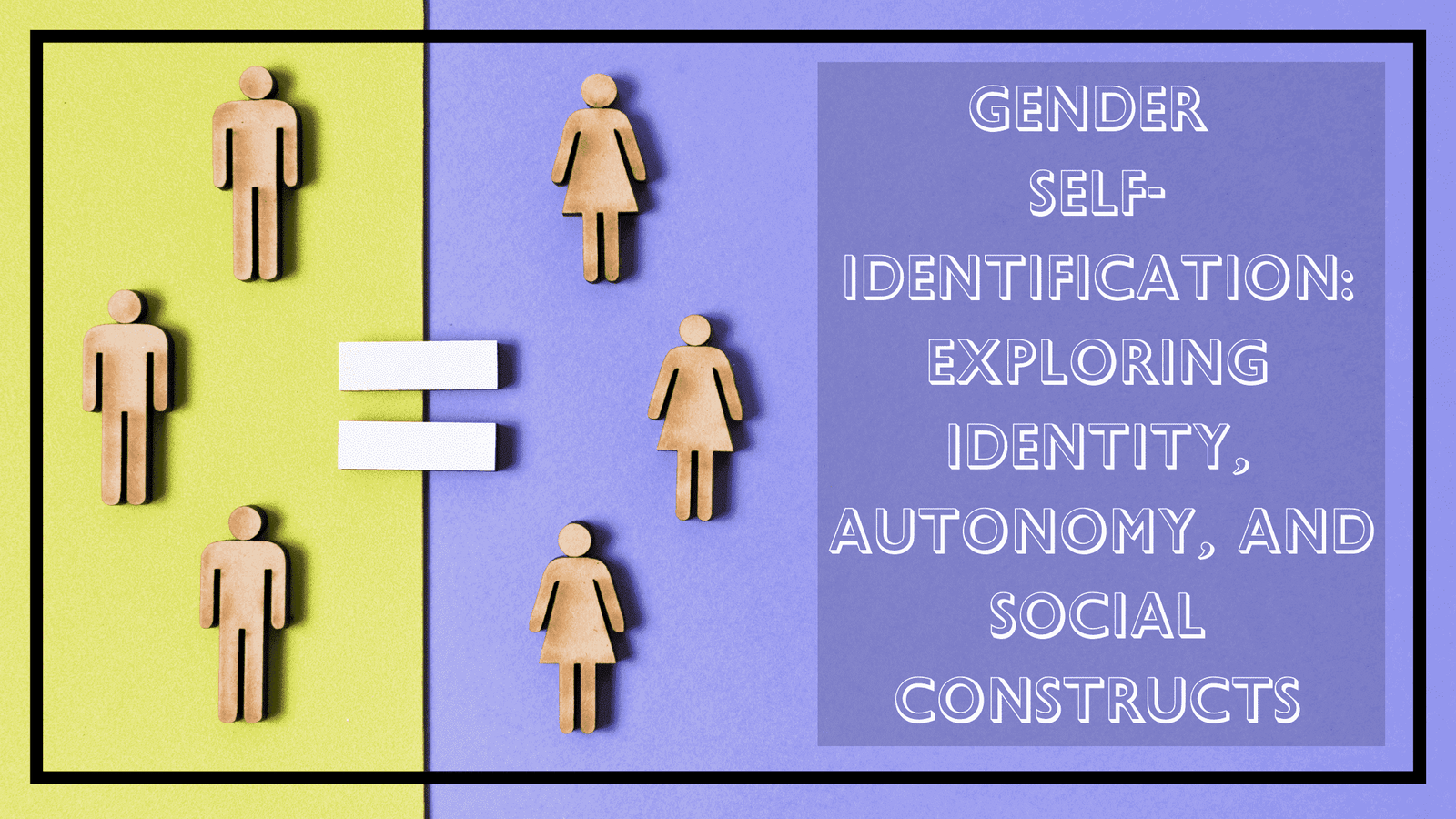 Gender Self-Identification: Exploring Identity, Autonomy, and Social Constructs