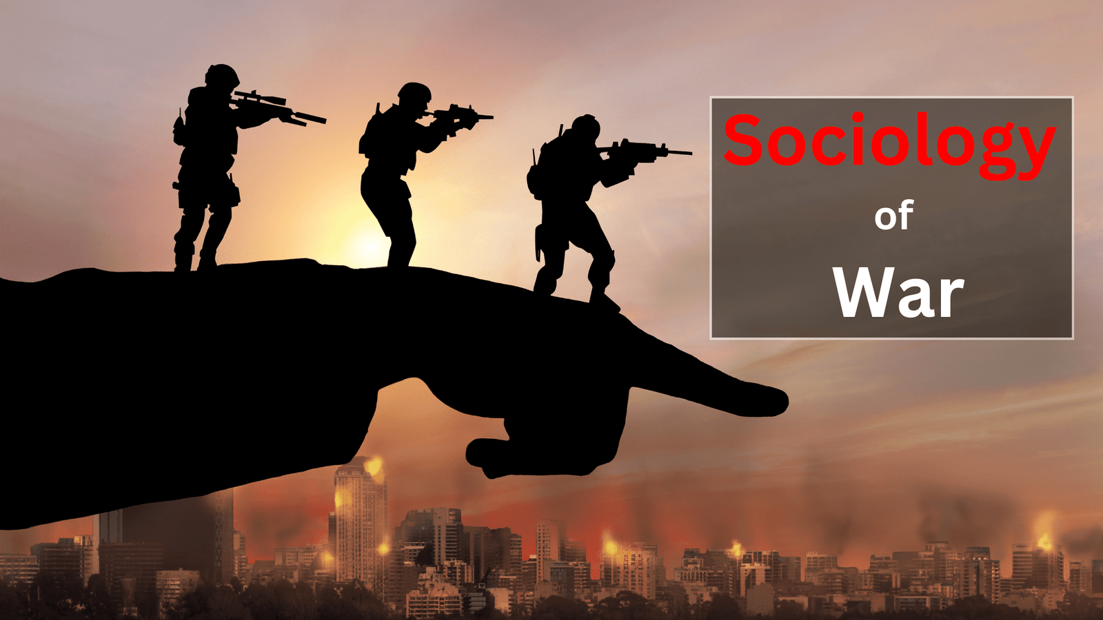 Sociology of War